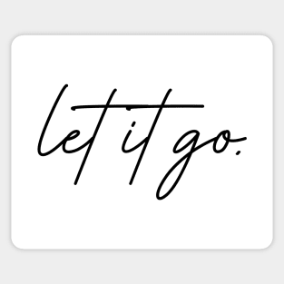 Let it Go Sticker